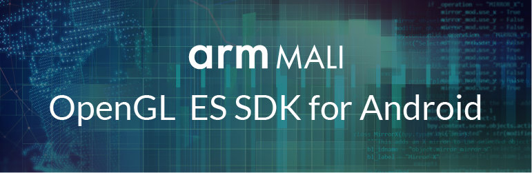Text: arm Mali, OpenGL ES SDK for Android. 